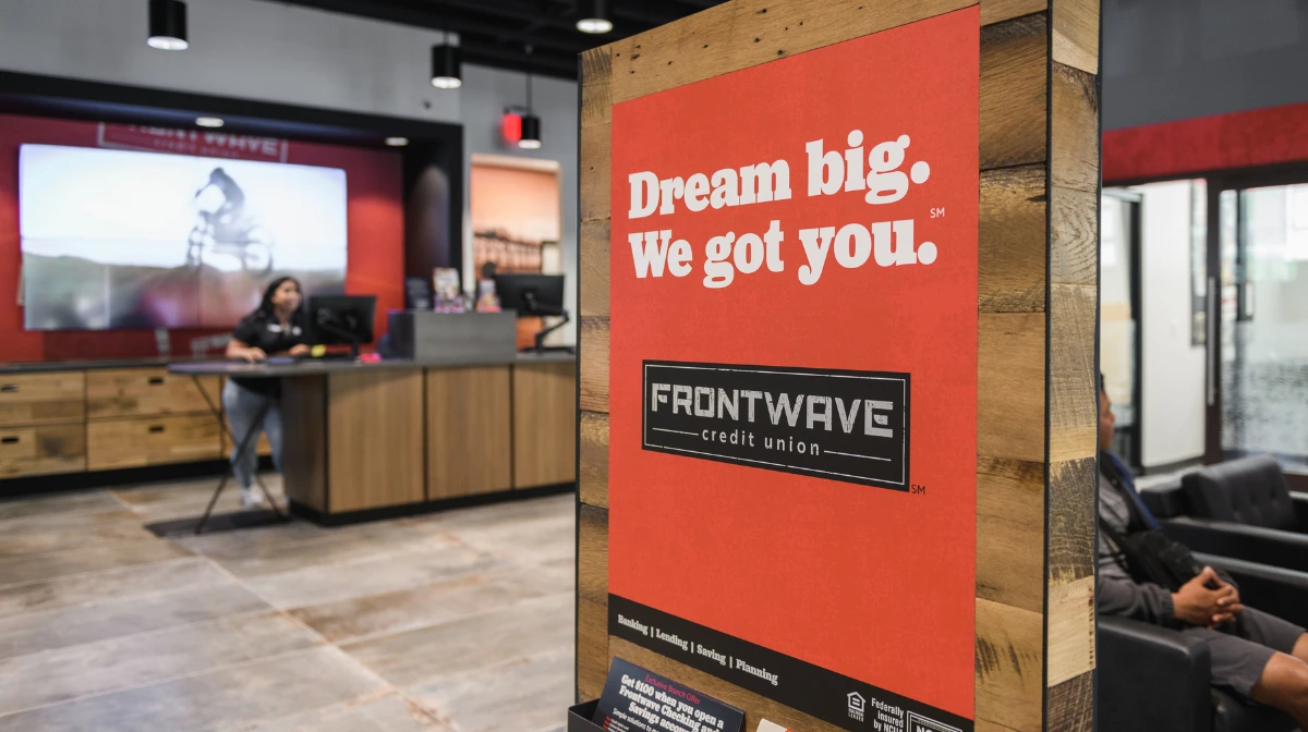 Inside a frontwave branch. Dream big. We got you. 